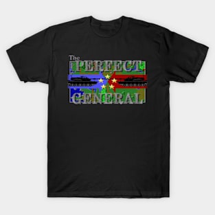 Perfect General (The) T-Shirt